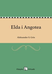 Elda i Angotea - Aleksander S. Grin - ebook