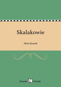 Skalakowie - Alois Jirasek - ebook