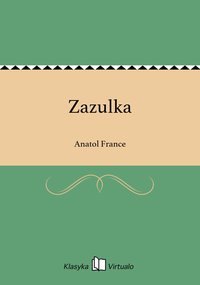Zazulka - Anatol France - ebook