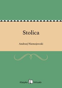 Stolica - Andrzej Niemojewski - ebook