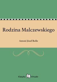 Rodzina Malczewskiego - Antoni Józef Rolle - ebook
