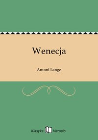 Wenecja - Antoni Lange - ebook