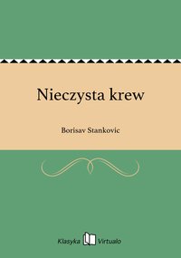 Nieczysta krew - Borisav Stankovic - ebook