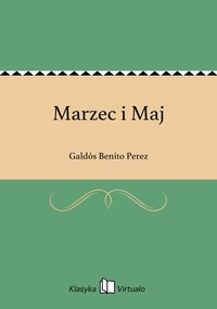 Marzec i Maj - Galdós Benito Perez - ebook