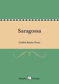 Saragossa - Galdós Benito Perez - ebook