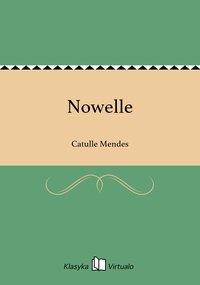Nowelle - Catulle Mendes - ebook