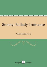 Sonety; Ballady i romanse - Adam Mickiewicz - ebook