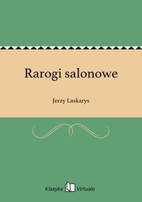 Rarogi salonowe - Jerzy Laskarys - ebook