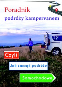 Poradnik podróży kampervanem - Katarzyna Puźniak - ebook