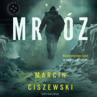 Mróz - Marcin Ciszewski - audiobook