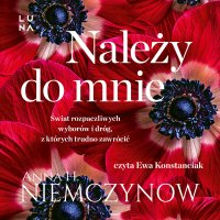 Należy do mnie - Anna H. Niemczynow - audiobook
