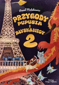 Przygody Pupusia i Błyskawicy 2 - Paweł Malukiewicz - ebook