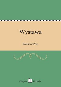 Wystawa - Bolesław Prus - ebook