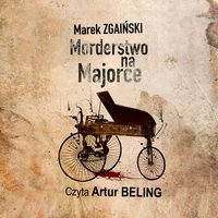 Morderstwo na Majorce - Marek Zgaiński - audiobook