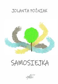 Samosiejka - Jolant Poźniak - ebook