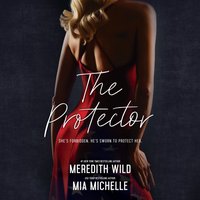 Protector - Meredith Wild - audiobook