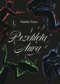 Przeklęta Aura - Natalia Tracz - ebook