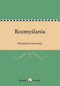 Rozmyślania - Bronisława Ostrowska - ebook