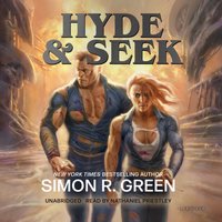 Hyde & Seek - Simon R. Green - audiobook
