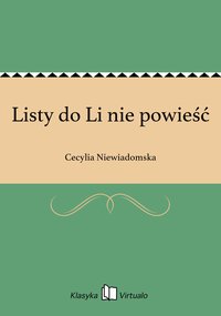 Listy do Li nie powieść - Cecylia Niewiadomska - ebook