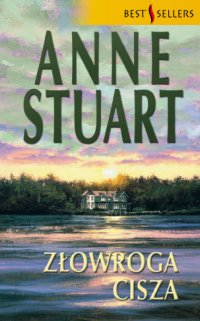 Złowroga cisza - Anne Stuart - ebook