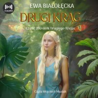 Drugi Krąg - Ewa Białołęcka - audiobook