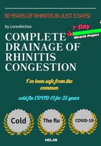 Complete Drainage of Rhinosinusitis Congestion - Loren Bichae - ebook