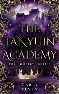 The Tanyuin Academy - Carly Stevens - ebook
