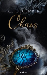 Chaos - K.E. December - ebook