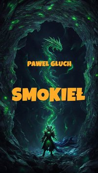 Smokieł - Paweł Głuch - ebook