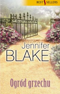 Ogród grzechu - Jennifer Blake - ebook