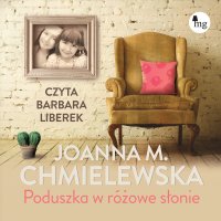 Poduszka w różowe słonie - Joanna M. Chmielewska - audiobook