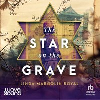 The Star on the Grave - Linda Margolin Royal - audiobook