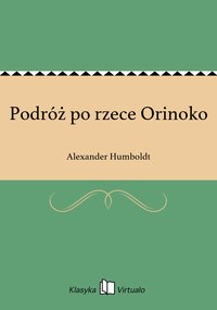 Podróż po rzece Orinoko - Alexander Humboldt - ebook