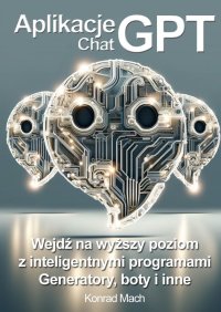 Aplikacje ChatGPT - Konrad Mach - ebook