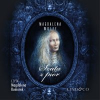 Szata z piór - Magdalena Wolff - audiobook
