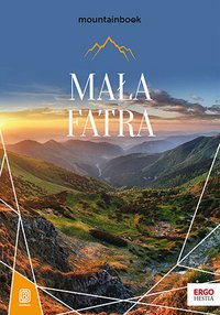 Mała Fatra. MountainBook - Karina Olczyk - ebook