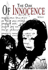 The Oak Of Innocence - SB Scott - ebook