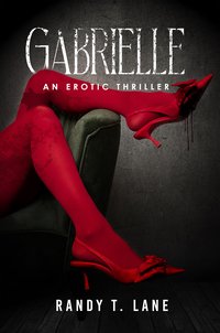 Gabrielle - Randy T. Lane - ebook
