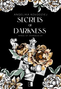 Secrets of Darkness - Angelika Kołodziej - ebook