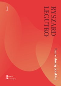 Esej o duszy polskiej - Ryszard Legutko - ebook