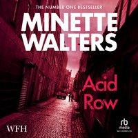 Acid Row - Minette Walters - audiobook