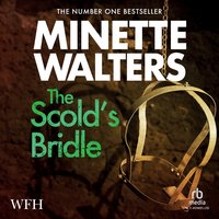 The Scold's Bridle - Minette Walters - audiobook