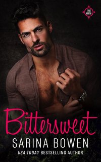 Bittersweet - Sarina Bowen - ebook