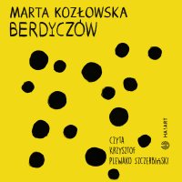 Berdyczów - Marta Kozłowska - audiobook