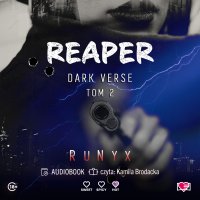 Reaper. Dark Verse. Tom 2 - Runyx - audiobook