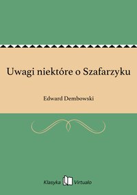 Uwagi niektóre o Szafarzyku - Edward Dembowski - ebook