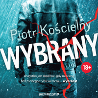 Wybrany - Piotr Kościelny - audiobook
