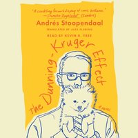 Dunning-Kruger Effect - Andres Stoopendaal - audiobook