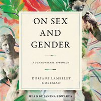 On Sex and Gender - Doriane Lambelet Coleman - audiobook